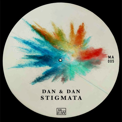 Dan & Dan - Stigmata [MA005]